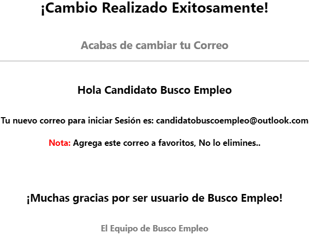 Mensaje de Cambio de Correo enviado al Nuevo Correo.